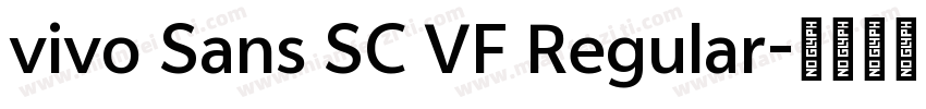vivo Sans SC VF Regular字体转换